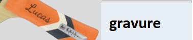 gravure sur raquette
